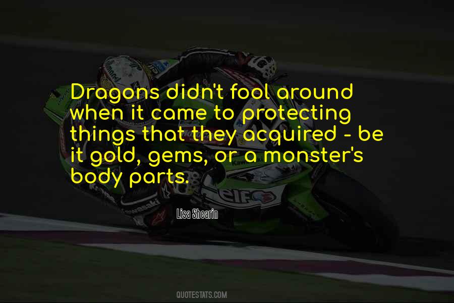 Fool S Gold Quotes #1788007