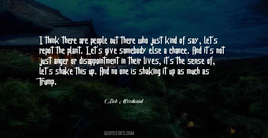 Quotes About Giving Someone A Chance #147425