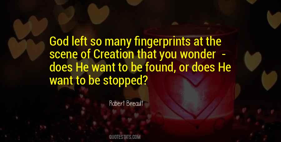Quotes About God's Fingerprints #117731
