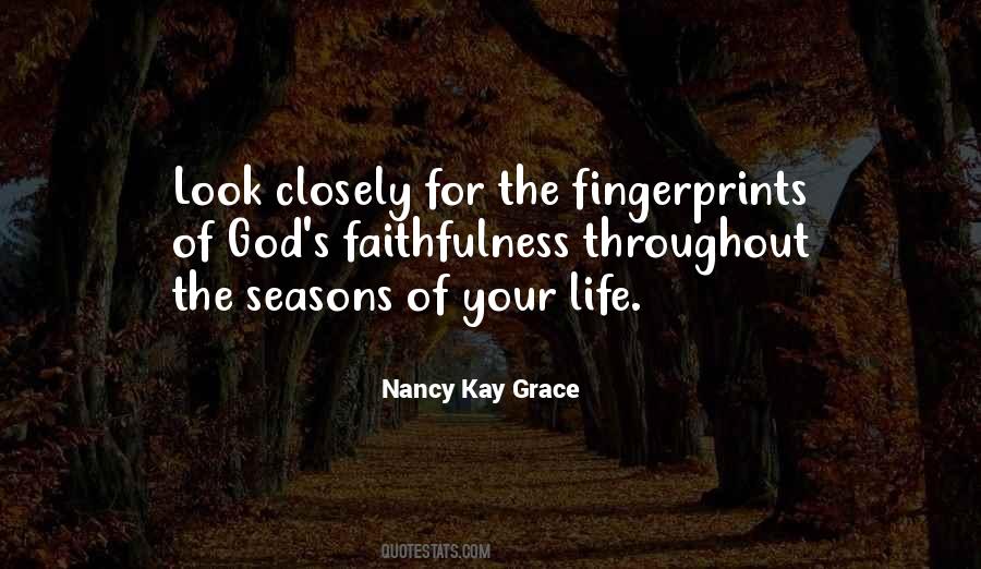 Quotes About God's Fingerprints #1283002