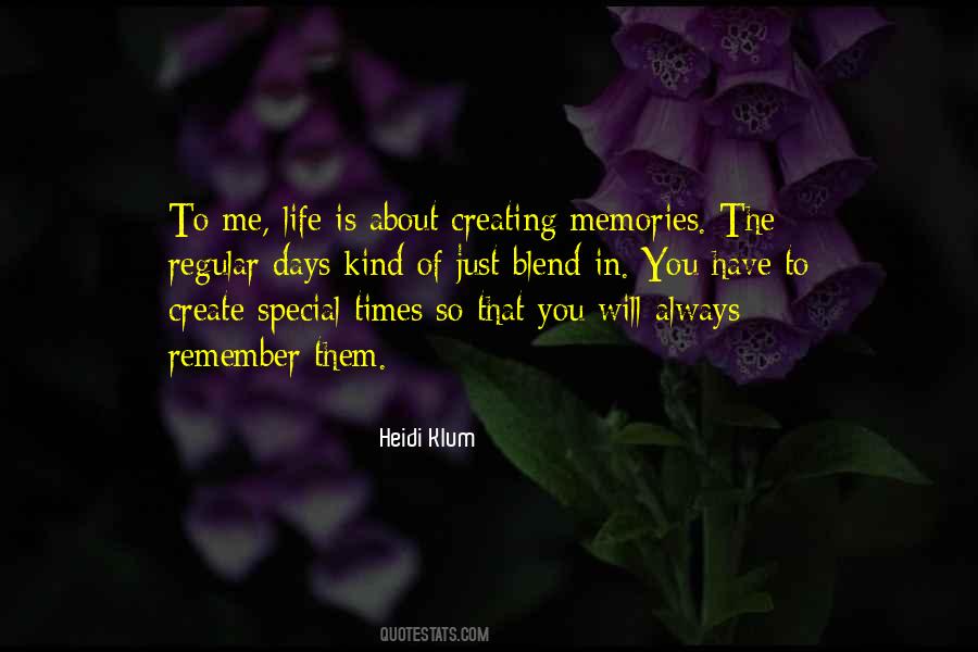 Quotes About Special Memories #1641643