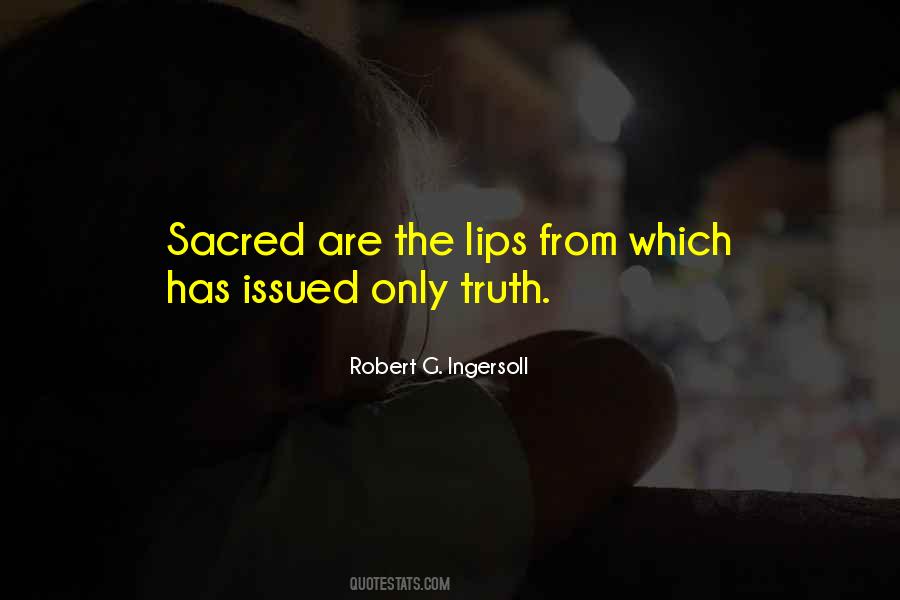 Sacred Truth Quotes #1519864