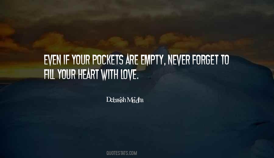 Quotes About Empty Pockets #1348136