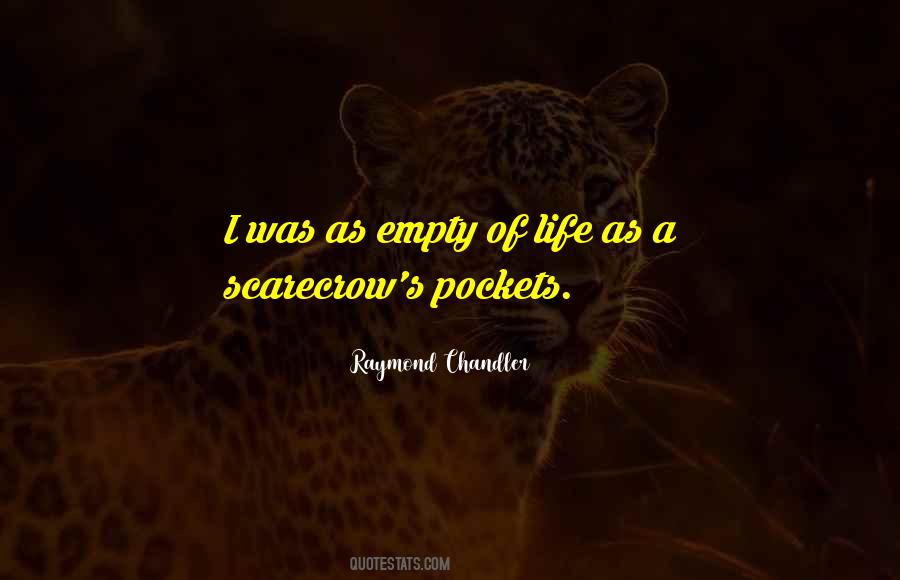 Quotes About Empty Pockets #603037