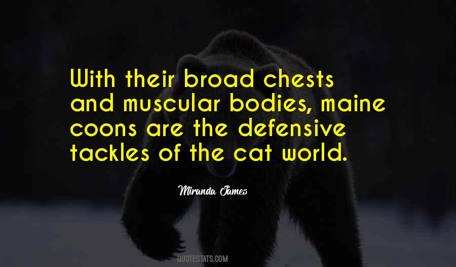 Quotes About Maine Coons #1018853