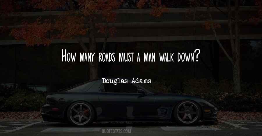 Many Roads Quotes #536916