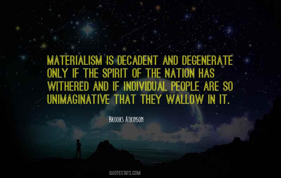 Quotes About Materialism #1737361
