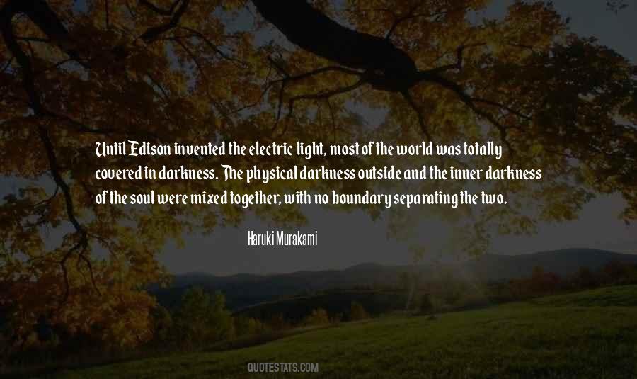 Quotes About Electric Light #1036766