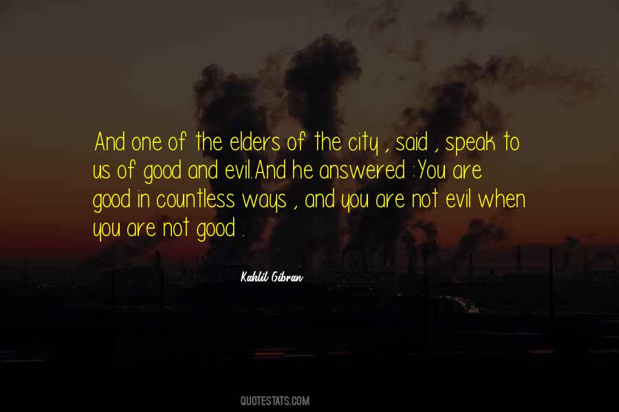 Speak Of Evil Quotes #1207113
