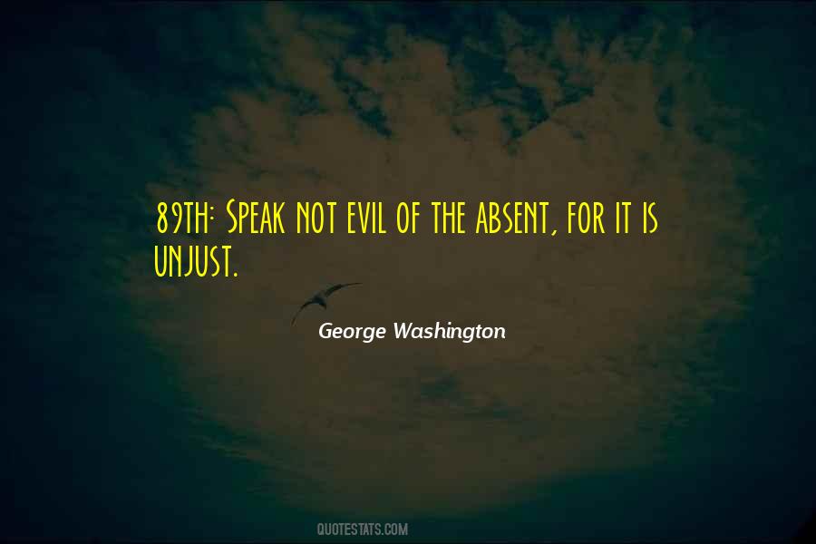 Speak Of Evil Quotes #1866163