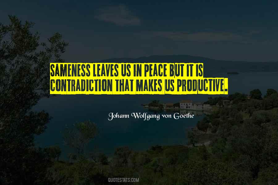 Quotes About Sameness #1163936