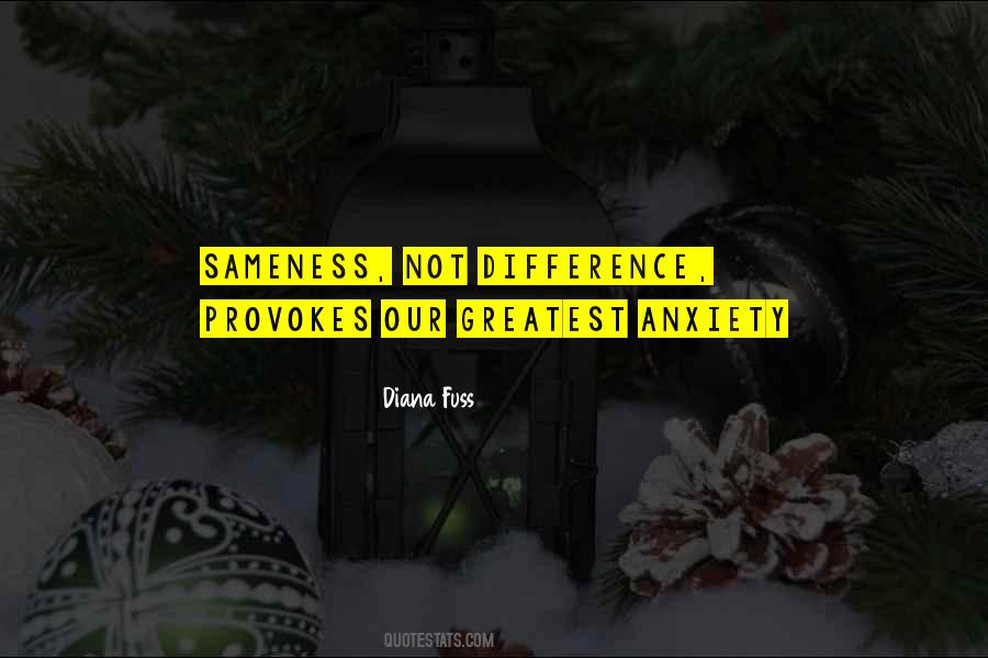 Quotes About Sameness #1198588