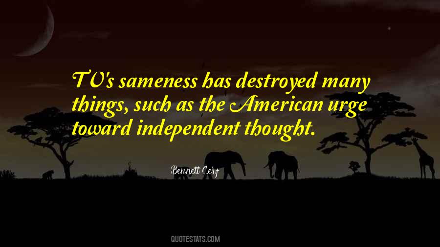 Quotes About Sameness #225106