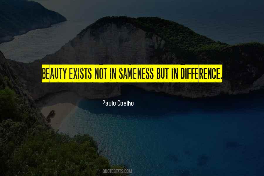 Quotes About Sameness #903730
