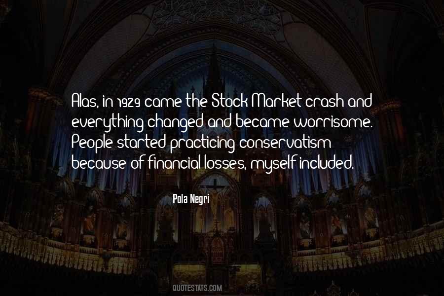Quotes About Stock Market Crash #1708976
