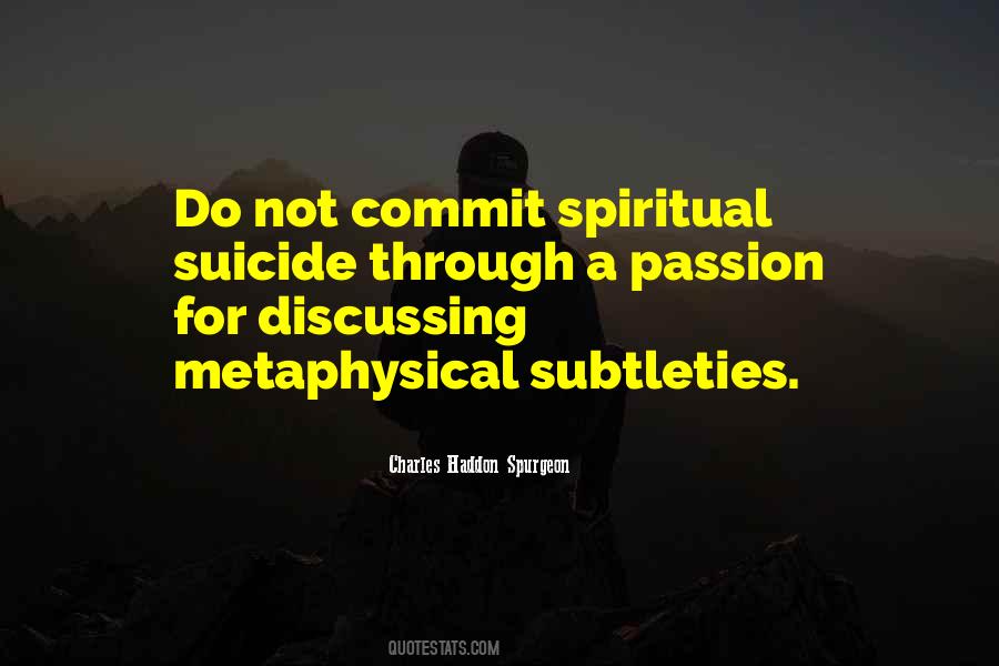 Quotes About Metaphysical #1065048