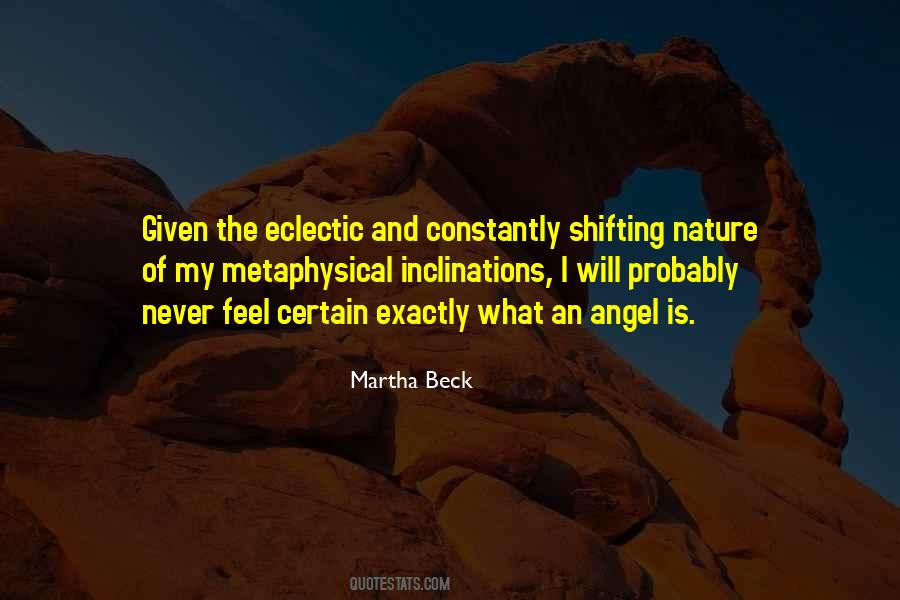 Quotes About Metaphysical #1343088