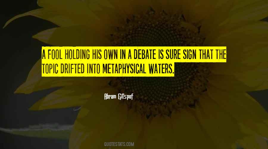 Quotes About Metaphysical #949616