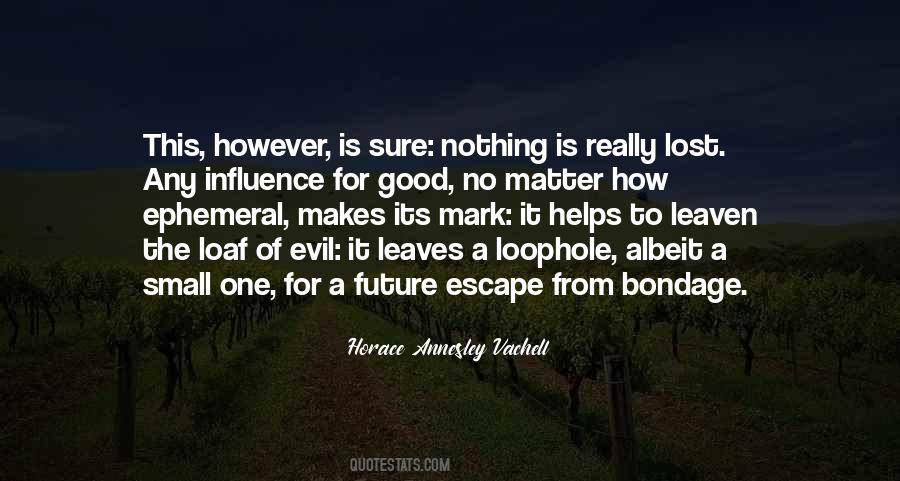 What Is Bondage Quotes #121151