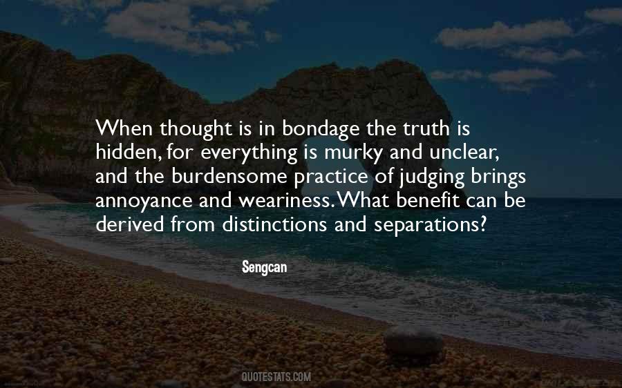 What Is Bondage Quotes #1478729