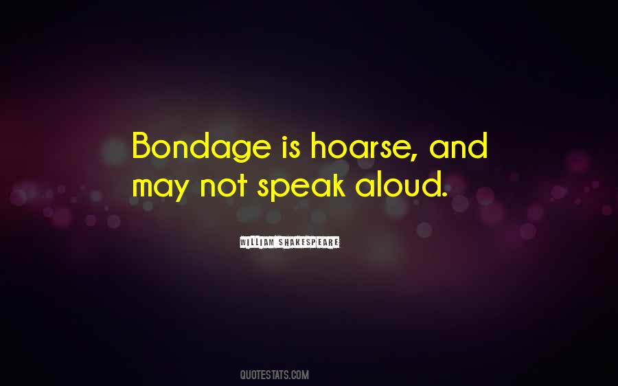 What Is Bondage Quotes #235850