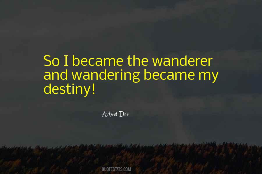 Wandering Life Quotes #479795