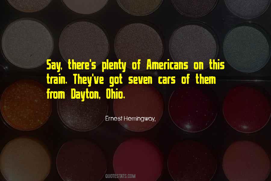Quotes About Dayton Ohio #1877944