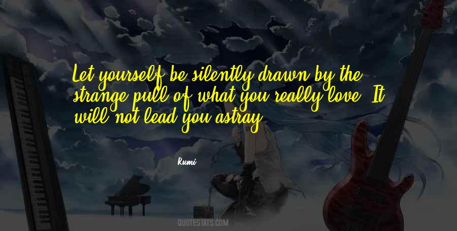 Follow What Your Heart Quotes #1815793