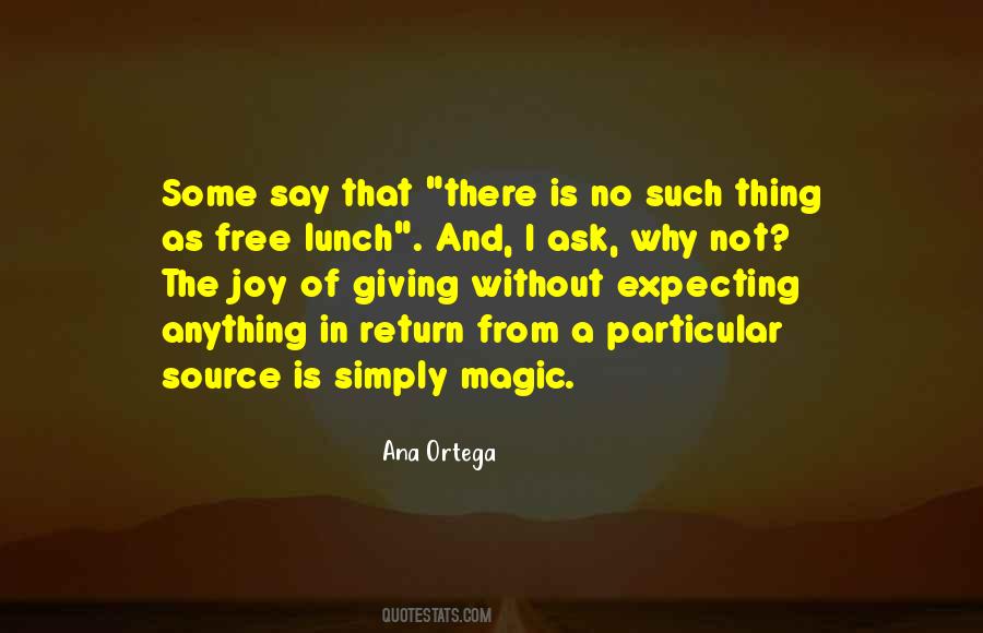 Quotes About Giving And Getting Nothing In Return #1117695