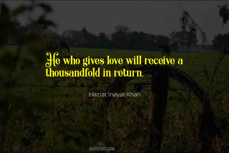 Quotes About Giving And Getting Nothing In Return #478365