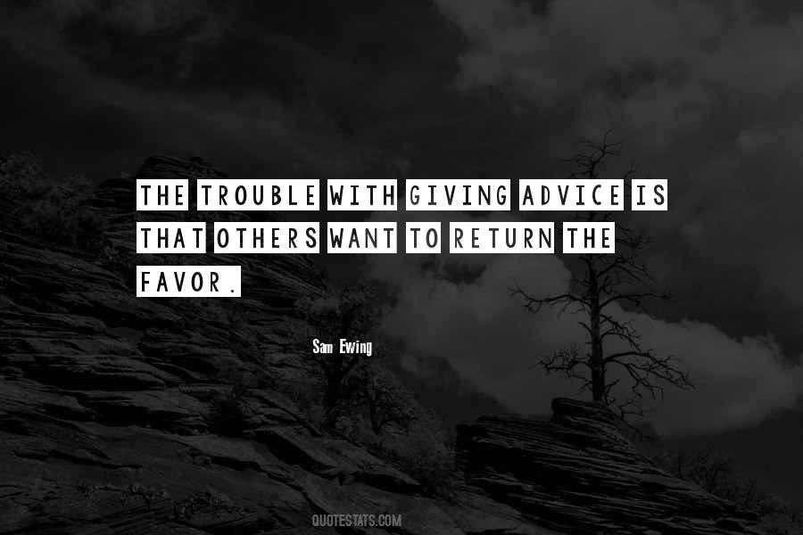 Quotes About Giving And Getting Nothing In Return #751746