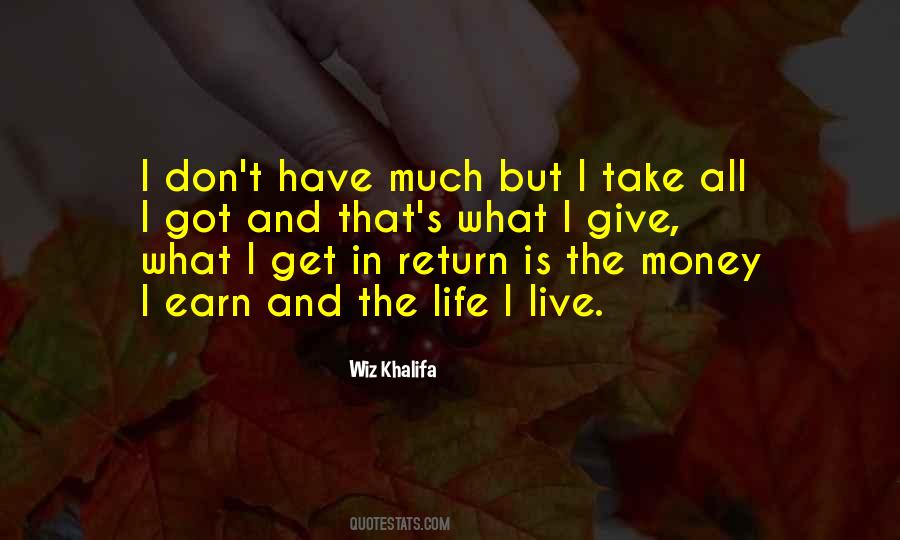 Quotes About Giving And Getting Nothing In Return #817291