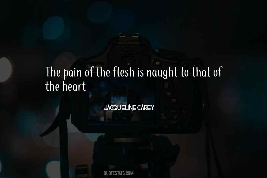 Heart Flesh Quotes #539244