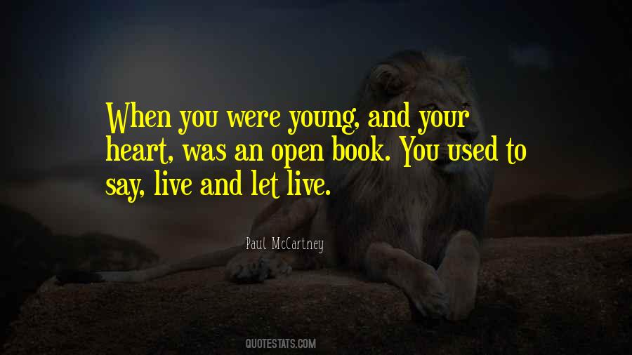 Quotes About When You Were Young #1057337