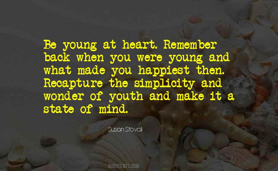 Quotes About When You Were Young #365377