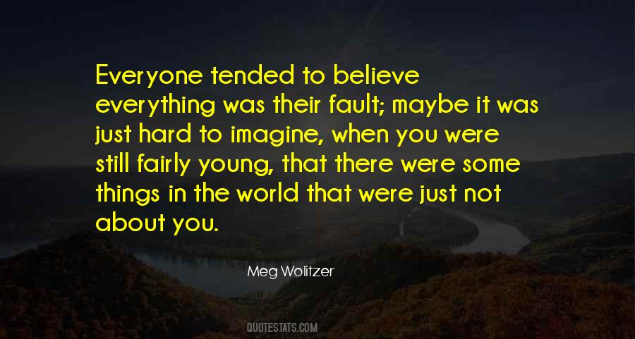 Quotes About When You Were Young #88401