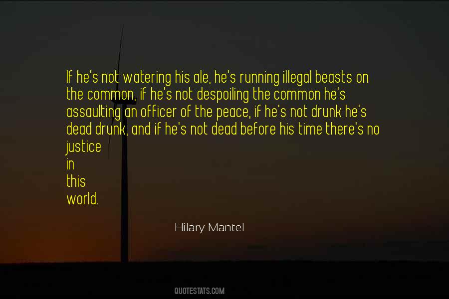 No Justice No Peace Quotes #770669