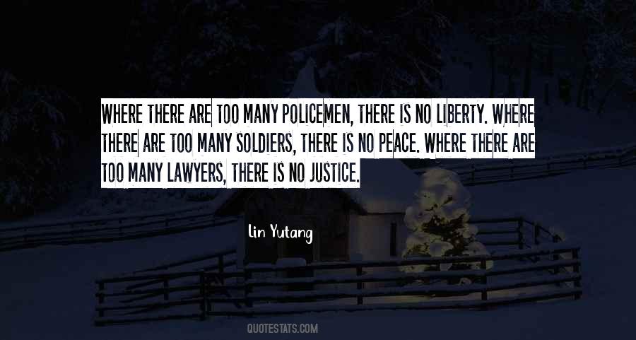 No Justice No Peace Quotes #82030