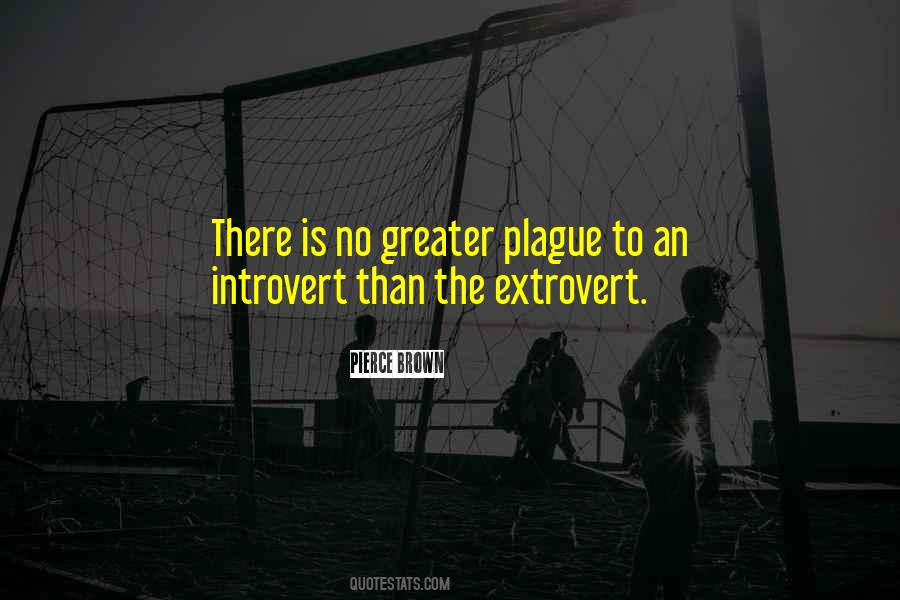 Introvert Or Extrovert Quotes #1142504