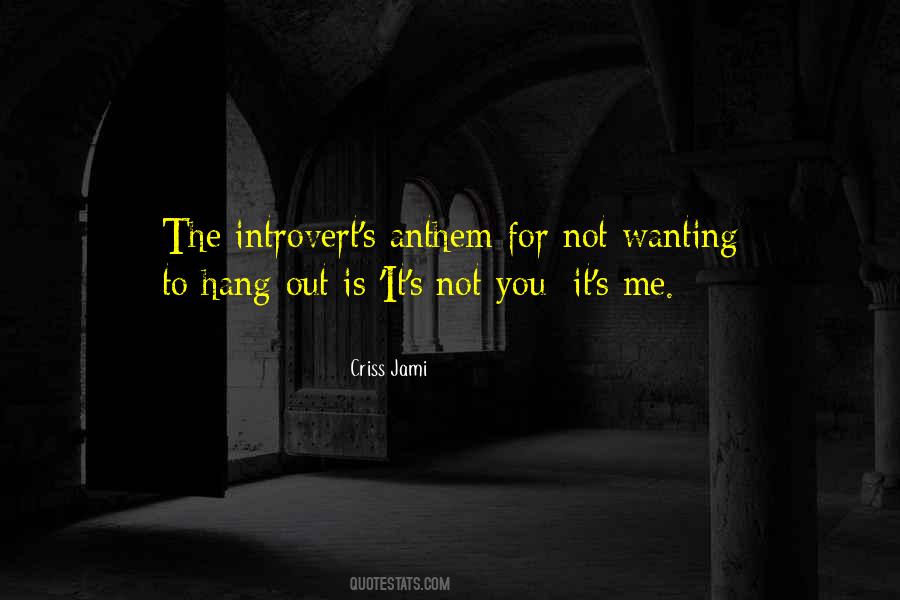 Introvert Or Extrovert Quotes #1590690