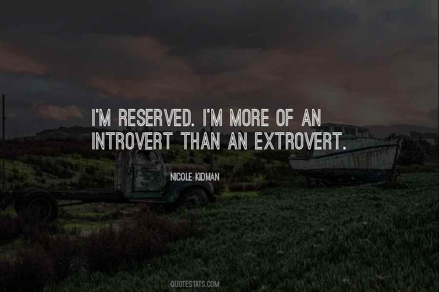 Introvert Or Extrovert Quotes #438421