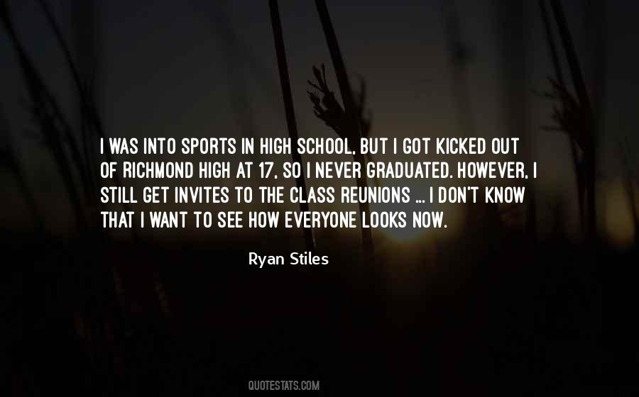 Quotes About High School Reunions #1311364
