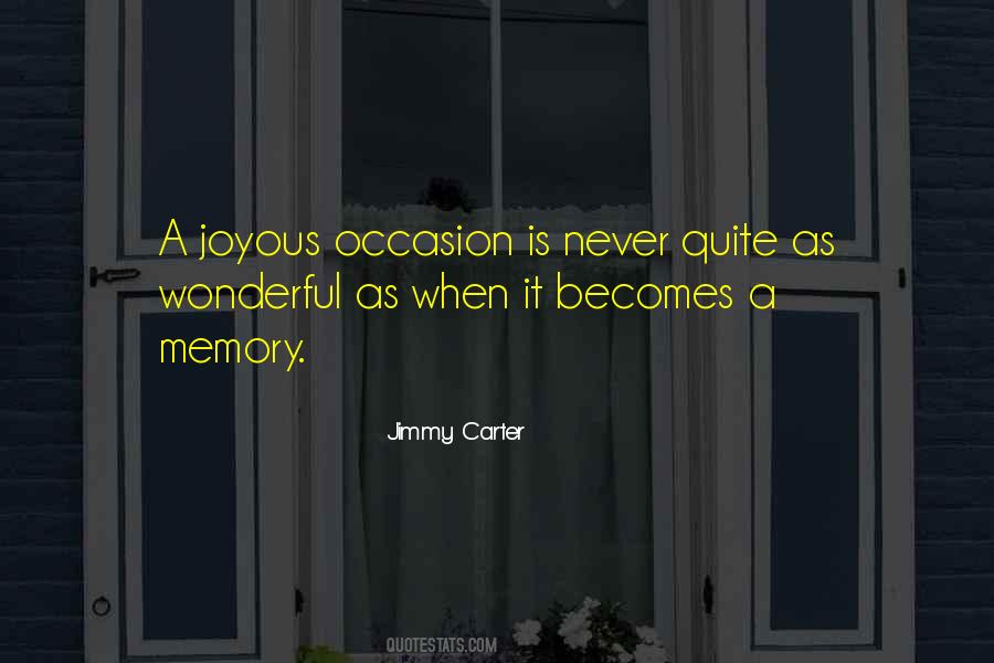 Becomes A Memory Quotes #1456946