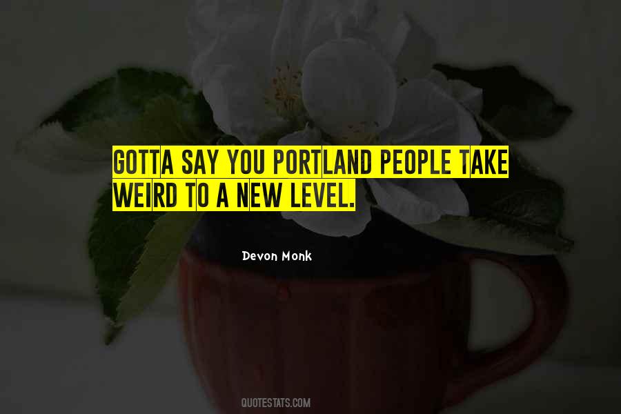 Quotes About Portland #1421834