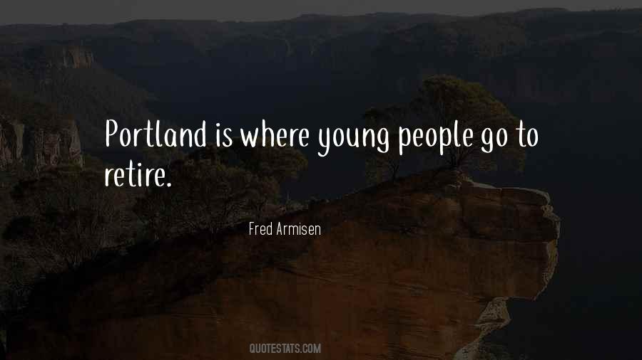 Quotes About Portland #294713