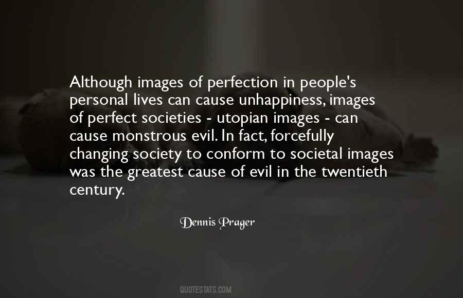 Quotes About Perfect Societies #1873938