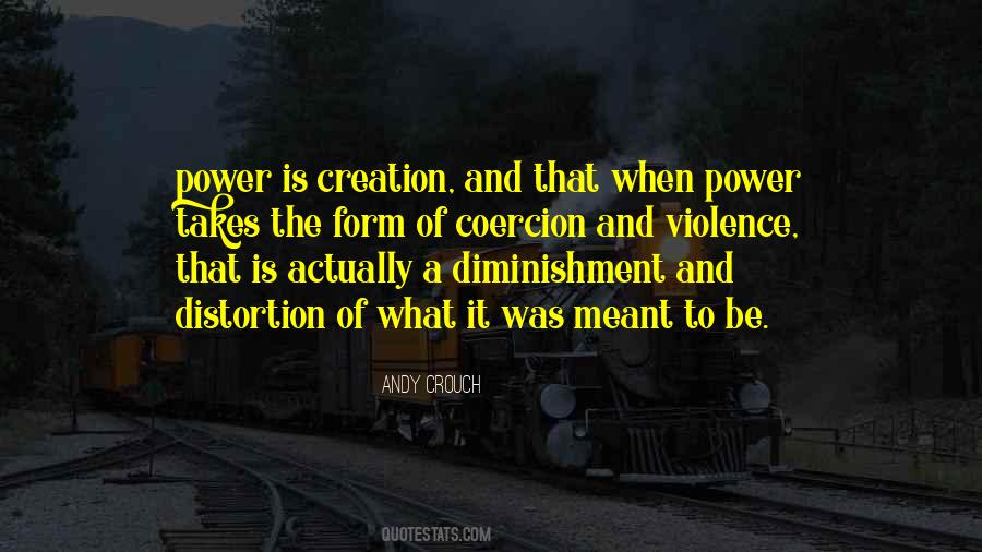 Quotes About Coercion #1207791