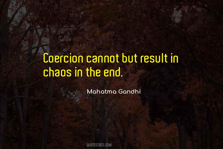 Quotes About Coercion #1359035