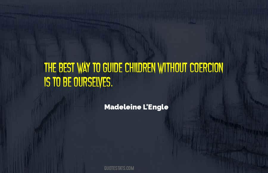 Quotes About Coercion #1380097