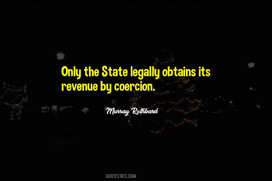 Quotes About Coercion #1541025
